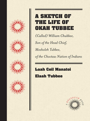 cover image of A Sketch of the Life of Okah Tubbee